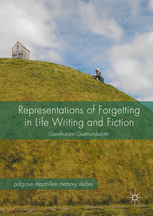 representation of forgetting in life writing and fiction bókarkápa